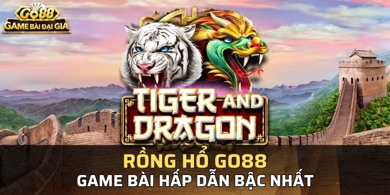 Game rồng hổ kubet88 là gì?