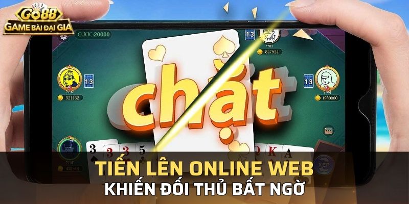 Dùng các quân bài mạnh khiến đối thủ bất ngờ