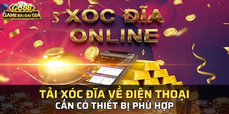 Chọn thiết bị tốt và đủ dung lượng trước khi tải game